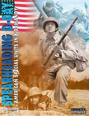 HIS0068 - Spearheading D-day, US Special Forces in Normandy (GB) - 1