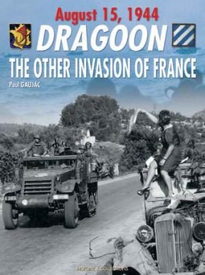 HIS0163 - Dragoon, the other invasion of France - August 15, 1944 - 1