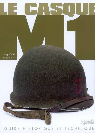 HIS0249 - Le Casque M1 - 1