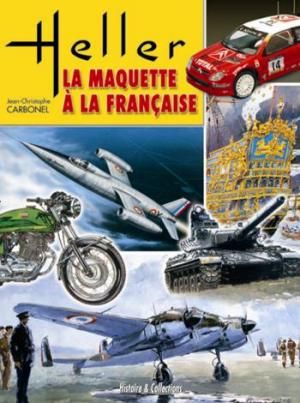 HIS0176 - Heller, la maquette à la Française - 1