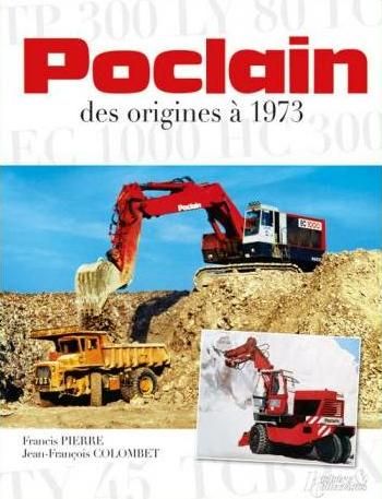 HIS0524 - POCLAIN Des origines à 1973 - 1