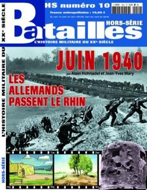 BAH010 - Hors-série Batailles : Juin 1940, les Allemands passent le Rhin  (en voie d'épuisement) - 1