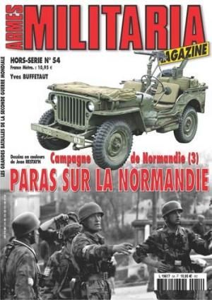 MMH054 - Hors-série Militaria : Campagne de Normandie (3) : Paras sur la Normandie (en voie d'épuisement) - 1