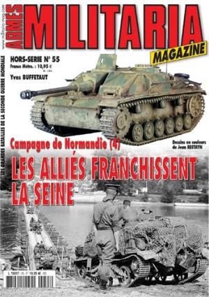 MMH055 - Hors-série Militaria : Campagne de Normandie (4) : les Alliés franchissent la Seine - 1