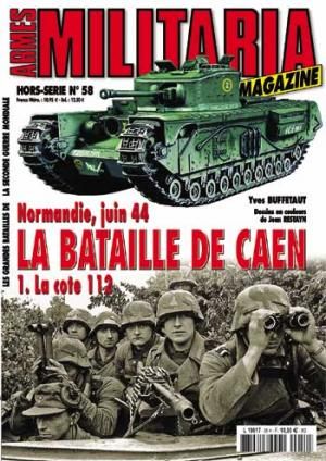 MMH058 - Hors-série Militaria : Normandie juin 1944 - (La bataille de Caen et la cote 112) - 1