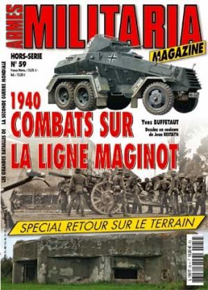 MMH059 - Hors-série Militaria : Combats sur la Ligne Maginot - 1