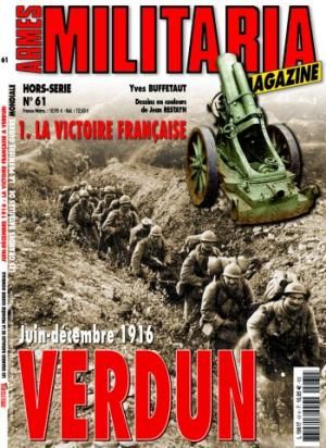 MMH061 - Hors-série Militaria : Verdun, juin-décembre 1916 : la victoire fançaise (1) - 1