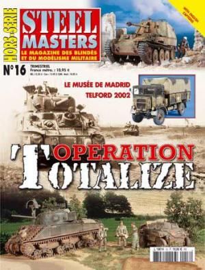 STH016 - Hors-série Steelmasters : Opération Totalize - 1