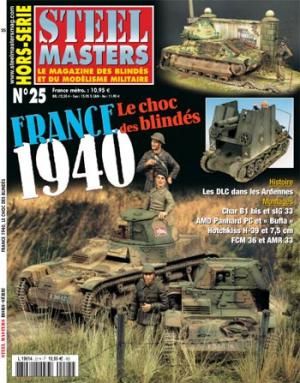 STH025 - Hors-série SteelMasters : France 1940, le choc des blindés - 1