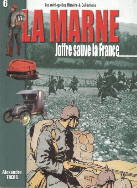 HIS0255 - Les mini-guides H&C N°6: LA MARNE 