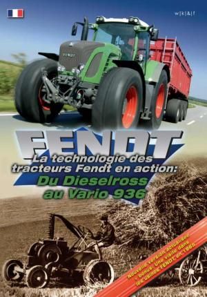 DVD359FR - DVD FENDT du Dieselross au Vario 936 - 1