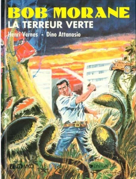 BD0002 - BOB MORANE La terreur Verte - 1