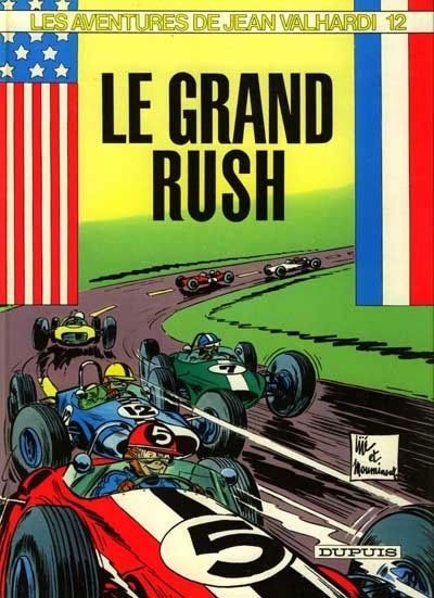 BD0038 - Les Aventures de Jean VALHARDI - Le Grand Rush Volume 12 - 1