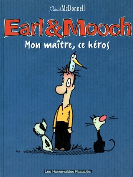 BD0067 - Earl & Mooch - Mon maître , ce héros ! - 1