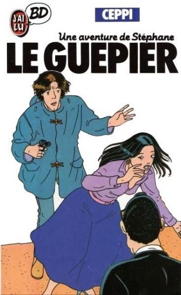 BD0071 - Une Aventure de Stéphane - Le Guepier - 1