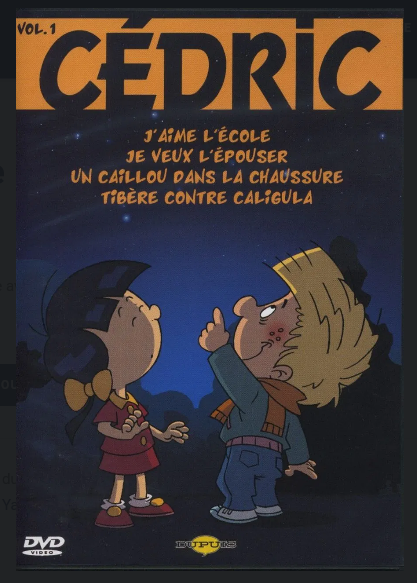 DVD-MTDUP03 - DVD Cédric 4 episodes J'aime l'école / Je veux l'épouser / Un caillou dans la chaussure / Tibère contre Caligula - 1