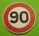 Panneau Limitation 90km/h - En kit - Poteau non inclus