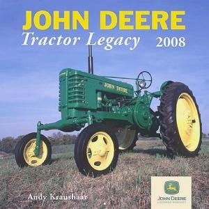 Calendrier 2008 JOHN DEERE Tractor Legacy