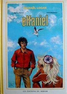 Michaël LOGAN - Elfaniel Volume 2