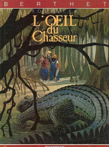 BD0036 - L’œil du Chasseur - Volume 5