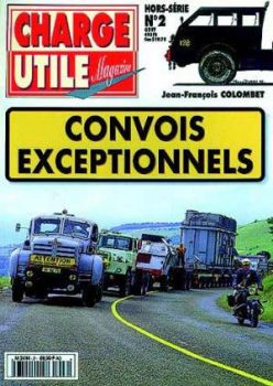 CHH002 - Hors-série Charge Utile : Convois exceptionnels