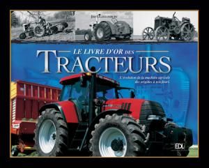 LOT - Le livre d'Or des Tracteurs