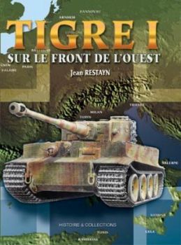HIS0094 - Tigre I sur le Front de l'Ouest