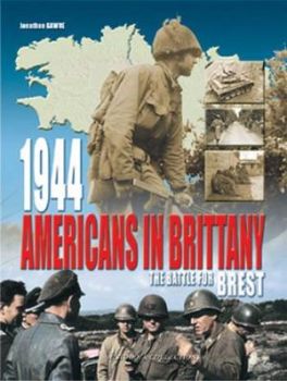 HIS0104 - Americans in Brittany, 1944 : the battle for Brest (GB)