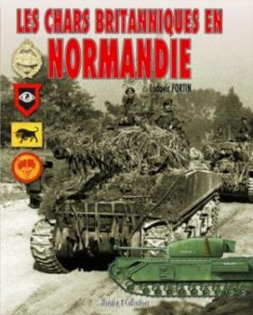 HIS0168 - Les chars britanniques en Normandie