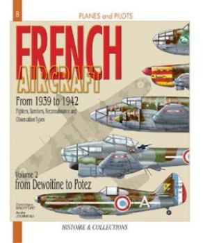 HIS0174 - French Aircraft 1939-1942 - V. 2: from Dewoitine to Potez