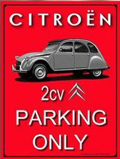 IES06M - Plaque CITROËN 2CV "Parking Only"