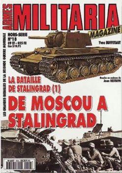 MMH018 - Hors-série Militaria : De Moscou à Stalingrad