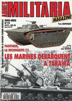 MMH019 - Hors-série Militaria : Les Marines débarquent à Tarawa