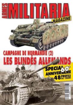 MMH053 - Hors-série Militaria : Campagne de Normandie (2) : les blindés allemands