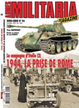 MMH056 - Hors-série Militaria : 1944, la prise de Rome