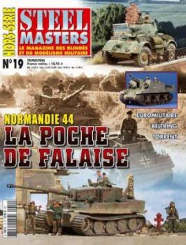STH019 - Hors-série Steelmasters : Normandie 44 La Poche de Falaise