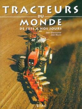 ETA19399 - Tracteurs du monde de 1853 à nos jours