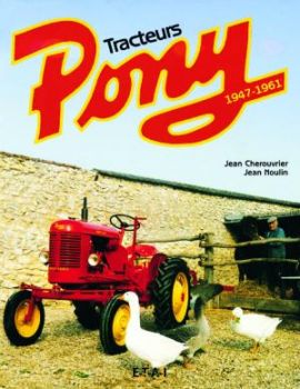 ETA19881 - Tracteurs PONY 1947-1961