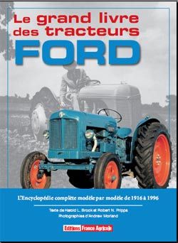 LGLFORD - Le Grand Livre des Tracteurs FORD