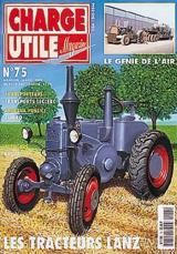 CU75 - Magazine Charge Utile n°75 "Les tracteurs LANZ"