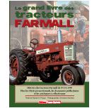Le Grand Livre des Tracteurs FARMALL