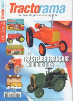 HSTRA01 - TRACTORAMA Hors Série n°1
Les Tracteurs Français en Miniature