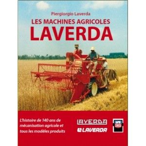 LIVLAVERDA - Livre "Les machines agricoles LAVERDA"