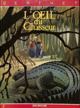 BD0036 - L’œil du Chasseur - Volume 5