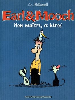 BD0067 - Earl & Mooch - Mon maître , ce héros !