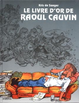 BD0013 - Le Livre d'Or de Raoul Cauvin
