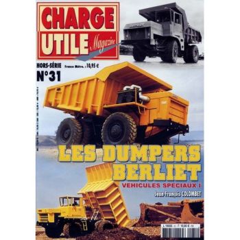 CHH031 - Hors série Charge Utile Les dumpers BERLIET