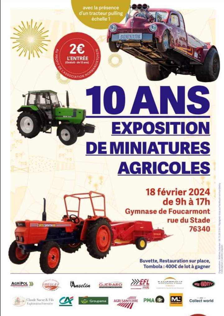 Exposition de miniatures Agricoles à Foucarmont (76) le Dimanche 18 Février 2024
